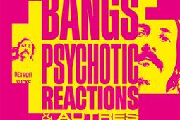 Psychotic reactions : & autres carburateurs flingués.jpg