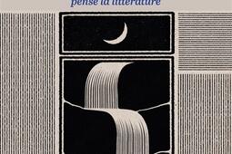 Puissance du pensif ou Comment pense la litteratu_Actes Sud_9782330213763.jpg