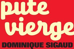 Pute vierge_InculteDerniere marge_9782330227906.jpg