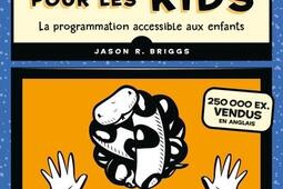 Python pour les kids  la programmation accessible aux enfants_Eyrolles_9782416013478.jpg