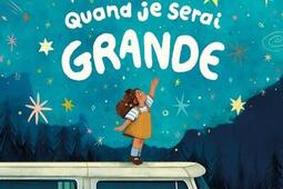 Quand je serai grande_Eyrolles jeunesse_9782416026102.jpg