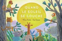 Quand le soleil se couche_GallimardJeunesse_9782075218917.jpg