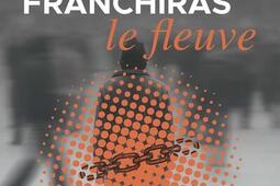 Quand tu franchiras le fleuve_Les Editions du Gros Caillou_9782494202191.jpg