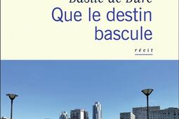 Que le destin bascule.jpg