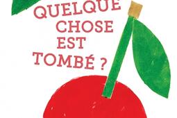 Quelque chose est tombé ?.jpg