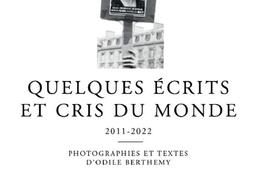 Quelques écrits et cris du monde : 2011-2022.jpg