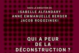 Qui a peur de la déconstruction ?.jpg