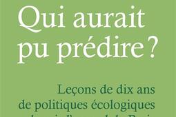 Qui aurait pu predire   lecons de dix ans de p_Les petits matins_9782363834577.jpg