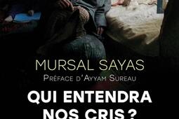 Qui entendra nos cris   dix temoignages des fem_Editions de lObservatoire_9791032927021.jpg