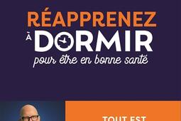 Réapprenez à dormir : pour être en bonne santé.jpg