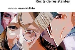 Réussir son burn-out : récits de résistantes.jpg