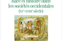 Race et histoire dans les sociétés occidentales (XVe-XVIIIe siècle).jpg
