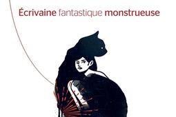 Rachilde : écrivaine fantastique monstrueuse.jpg