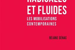 Radicales et fluides : les mobilisations contemporaines.jpg