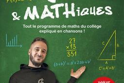 Rap  mathiques  tout le programme de maths du college explique en chansons _Larousse_9782036054202.jpg