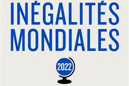 Rapport sur les inégalités mondiales 2022.jpg