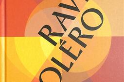 Ravel Bolero_La Martiniere_Philharmonie de Paris_9791040120421.jpg