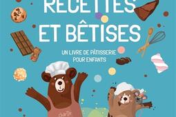 Recettes et betises  un livre de patisserie pou_Solar_9782263192920.jpg