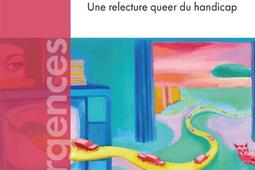 Reflexions crip  une relecture queer du handicap_le Cavalier bleu_9791031808680.jpg