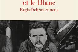 Regis Debray un itineraire_Gallimard_9782072973789.jpg