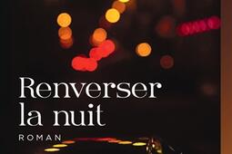 Renverser la nuit_Le soir venu_9782940797219.jpg