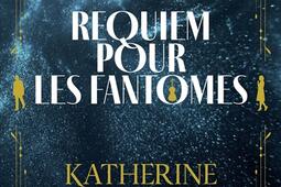 Requiem pour les fantomes_Denoel_9782207179376.jpg