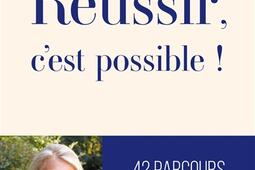 Reussir cest possible   42 parcours de patron_Fayard_9782213733234.jpg