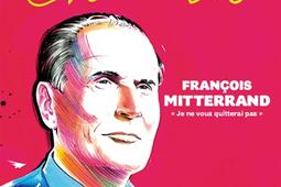 Revue Charles n 16 Francois Mitterrand  je n_la Tengo editions_9782354610876.jpg
