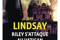 Riley sattaque au Vatican_Gallimard_9782073021069.jpg