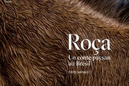 Roça : un conte paysan au Brésil.jpg