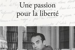 Robert Badinter  une passion pour la liberte_Michalon_9782347004163.jpg