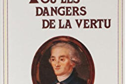 Robespierre ou les Dangers de la vertu : 1789-1799.jpg