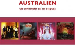 Rock australien  un continent en 100 disques_Mot et le reste_9782384318070.jpg