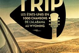 Rocknroad trip  les EtatsUnis en 1000 chanson_Hors collection_RTL_9782701403816.jpg
