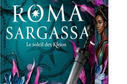 Roma Sargassa Le soleil des Kleios_Bayard Jeunesse_9791036372230.jpg