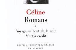 Romans. Vol. 1. Voyage au bout de la nuit. Mort à crédit.jpg