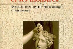 Rome et ses monstres. Vol. 1. Naissance d'un concept philosophique et rhétorique.jpg