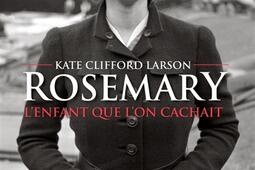 Rosemary  lenfant que lon cachait_Les Arenes_9782352045151.jpg