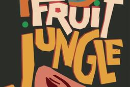 Rubyfruit jungle_Ed Heloise dOrmesson_9782487819207.jpg