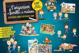 S'organiser en famille à la maison : septembre 2023 à décembre 2024.jpg