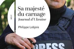 Sa majeste du carnage_Recamier_9782385772048.jpg