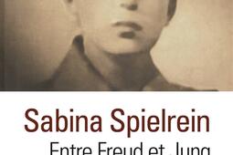 Sabina Spielrein, entre Freud et Jung.jpg