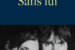 Sans lui_M Lafon.jpg