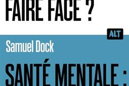 Sante mentale  comment faire face _De La Martiniere Jeunesse_9791040122289.jpg