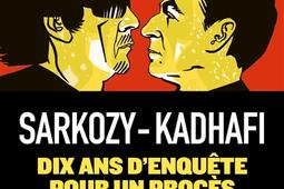SarkozyKadhafi  des billets et des bombes_Revue dessinee_Delcourt_9782413085577.jpg