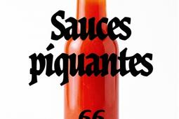 Sauces piquantes  66 recettes brulantes de sauce_Marabout_9782501198868.jpg
