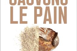 Sauvons le pain.jpg