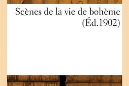 Scenes de la vie de boheme_Hachette BNF_9782329981956.jpg