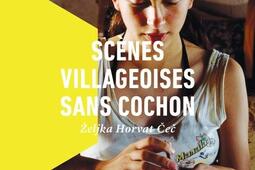 Scenes villageoises sans cochon_La Peuplade_9782925141976.jpg