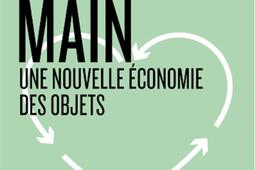 Seconde main  une nouvelle economie des objets_Les peregrines_9791025206997.jpg